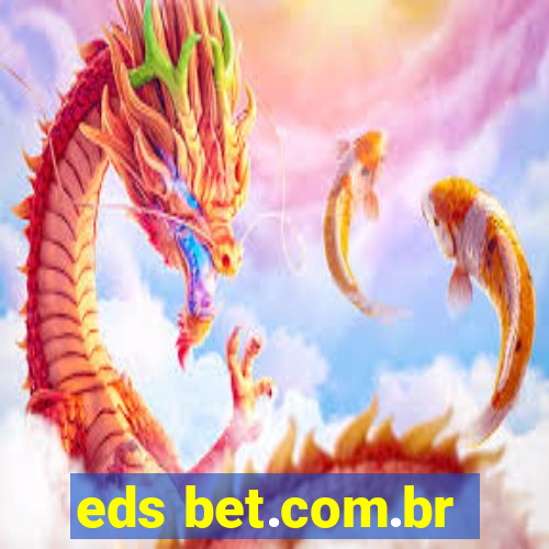 eds bet.com.br